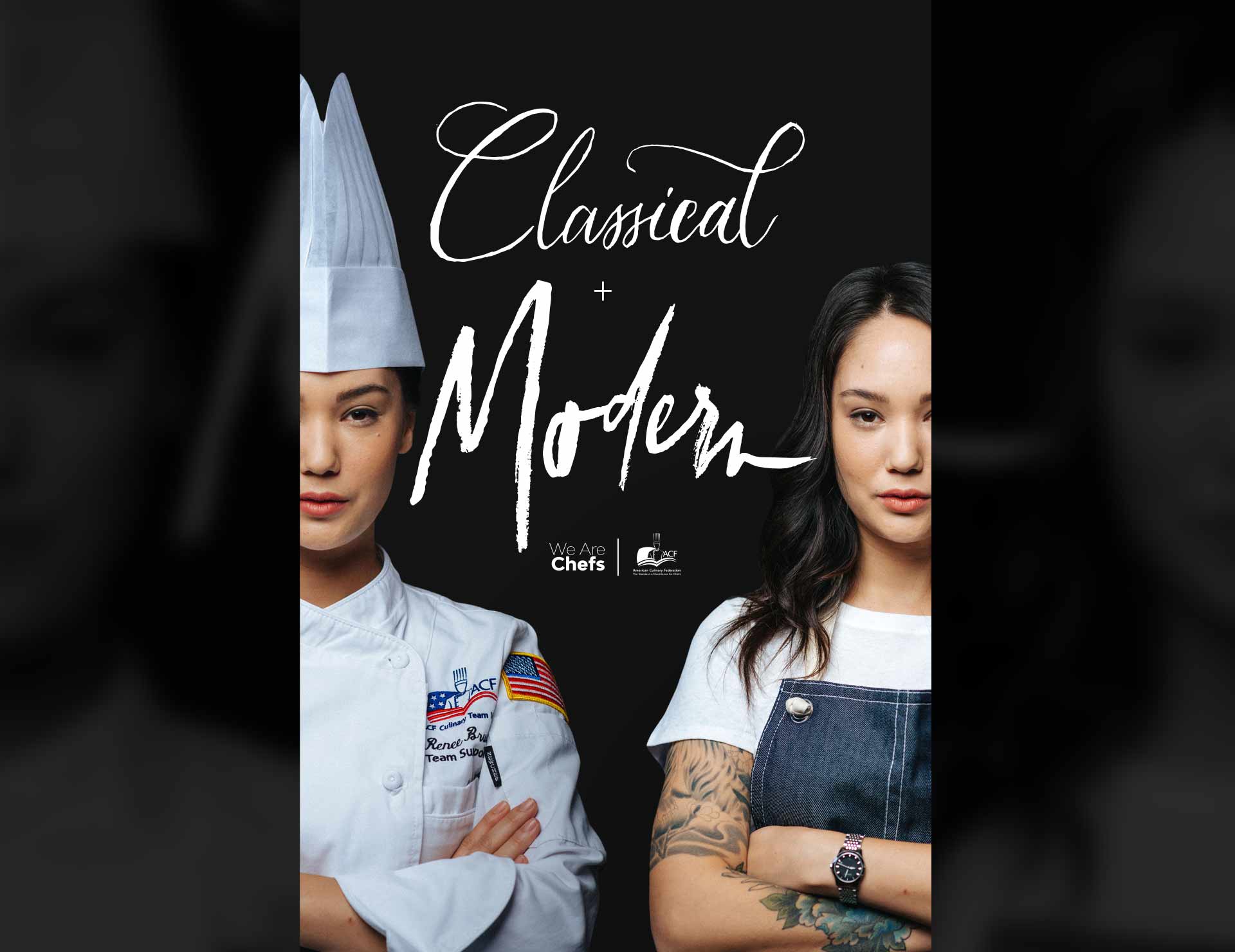 We Are Chefs Campaign classical & modern